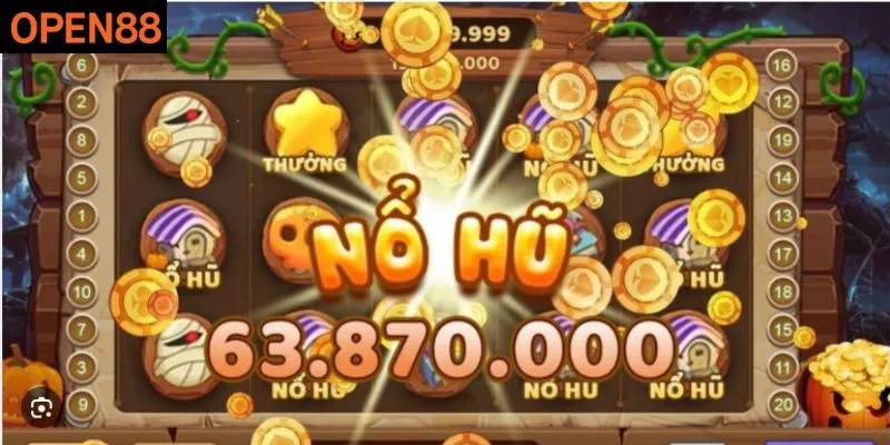 Quay hũ kịch tính tại sảnh Open88